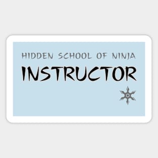 Ninja Instructor Magnet